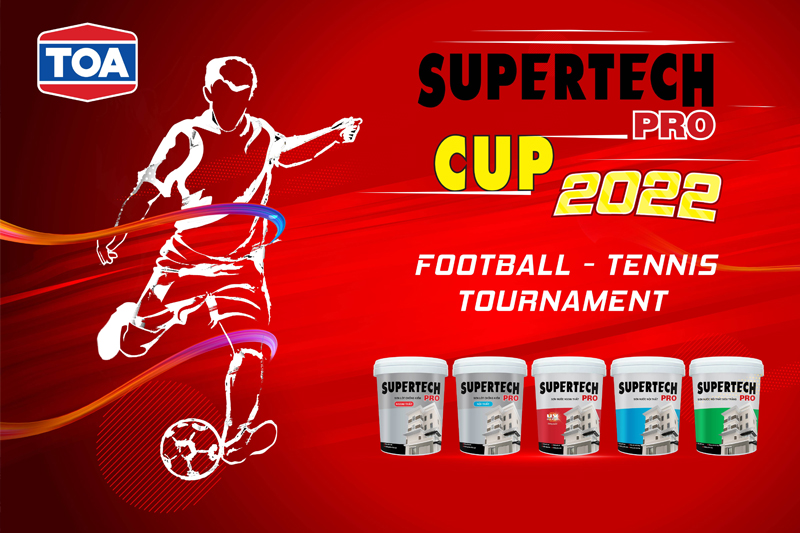 Giải bóng đá Supertech Pro Cup 2022 do hãng sơn TOA tổ chức